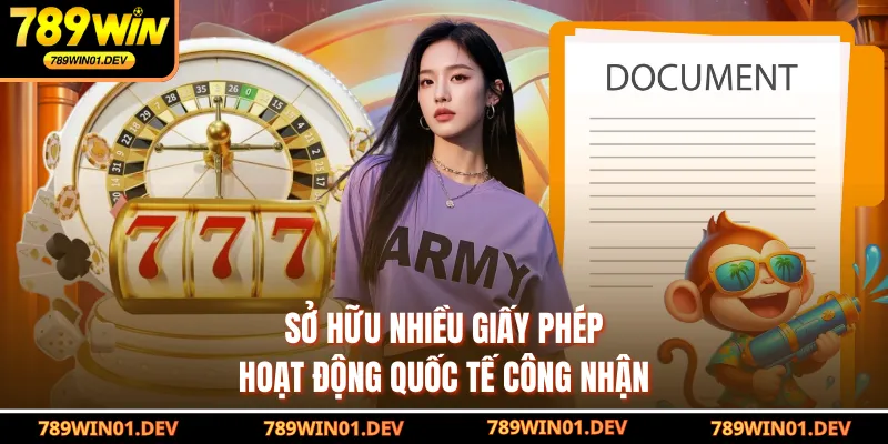 Sở hữu nhiều giấy phép hoạt động quốc tế công nhận